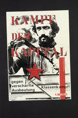 Kampf dem Kapital. Gegen verschärfte Ausbeutung: Klassenkampf