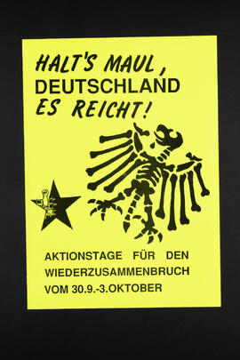 Halt's Maul, Deutschland, es reicht! Aktionstage für den Wiederzusammenbruch.