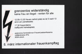 grenzenlos widerständig. Keine Frau ist illegal - Renten für alle. Sit-in / frauendemo. Paradeplatz / Helvetiaplatz