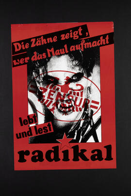 Die Zähne zeigt, wer das Maul aufmacht. Lebt und lest radikal. Zensur
