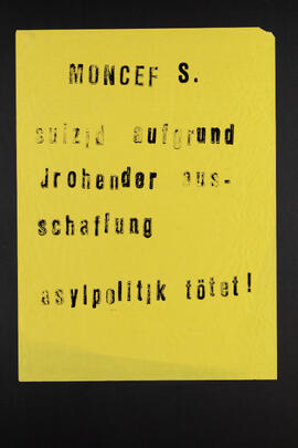 Moncef S. Suizid aufgrund drohender Ausschaffung. Asylpolitik tötet.