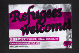 Refugees Welcome! Gegen das rassistische Migrationsregime, Demo