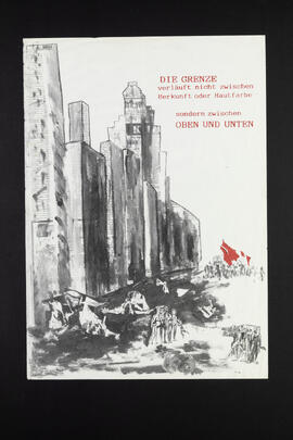 Die Grenze verläuft nicht zwischen Herkunft oder Hautfarbe sondern zwischen oben und unten.