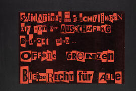 Solidarität mit den Flüchtlingen die von der Ausschaffung bedroht sind... Bleiberecht für alle