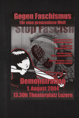 Gegen Faschismus - für eine grenzenlose Welt - Demo 1.8.2004 in Luzern