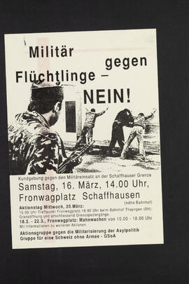 Militär gegen Flüchtlinge – Nein! Kundgebung gegen den Militäreinsatz an der Schaffhauser Grenze, 16. März