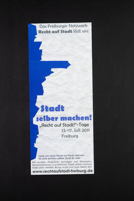 Stadt selber machen. "Recht auf Stadt"-Tage