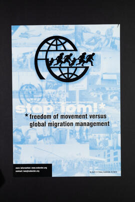 Stop IOM! Freedom of Movement versus Global Migration Management