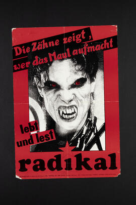 Die Zähne zeigt, wer das Maul aufmacht. Lebt und lest radikal.