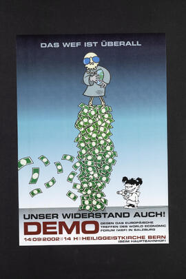 Das WEF ist überall - unser Widerstand auch.