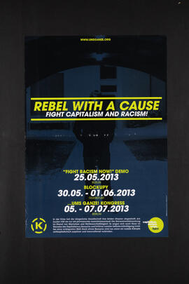 Rebel with a cause - fight capitalism and racism!