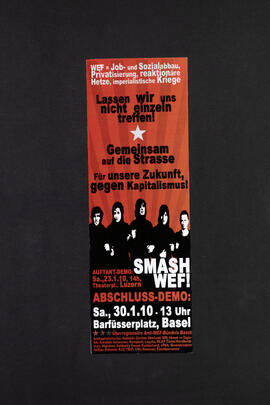 Smash WEF! Lassen wir uns nicht einzeln treffen. Gemeinsam auf die Strasse.