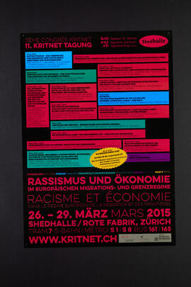 Rassismus und Ökonomie im europäischen Migrations- und Grenzregime. Shedhalle, Rote Fabrik.