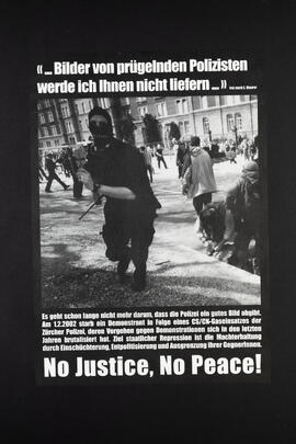 "Bilder von prügelnden Polizisten werde ich ihnen nicht liefern…" frei nach E. Maurer. Es geht schon lange nicht mehr darum,d ass die Polizei ein gutes Bild abgibt. Am 1.2.2002 starb ein Demonstrant in Folge eines CS/CN-Gaseinsatzes der Zürcher Polizei.