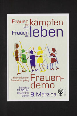 Frauen die kämpfen, sind Frauen, die leben - Frauendemo 8. März 08