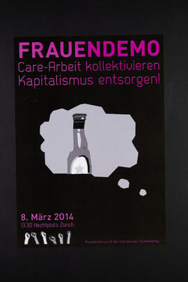 Frauendemo. Care-Arbeit kollektivieren. Kapitalismus entsorgen. [Sujet: Flasche 1/3]