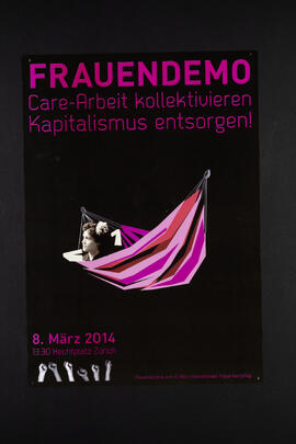 Frauendemo. Care-Arbeit kollektivieren. Kapitalismus entsorgen. [Sujet: Hängematte 2/3]