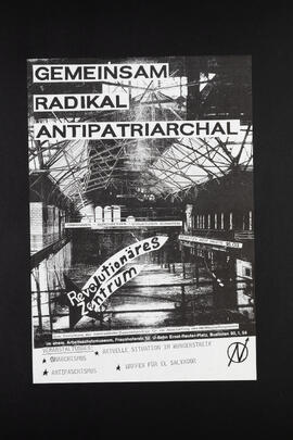Gemeinsam radikal antipatriarchal. Revolutionäres  Zentrum besetzt