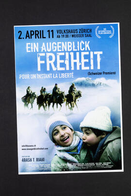 Ein Augenblick Freiheit. Kinofilm, Volkshaus Zürich, 2. April 2011