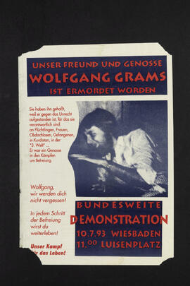 Unser Freund und Genosse Grams ist ermordet worden. Bundesweite Demontration, 10.7.1993 Wiesbaden