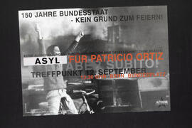 150 Jahre Bundesstaat - Kein Grund zum feiern! Freiheit für Patricio Ortiz