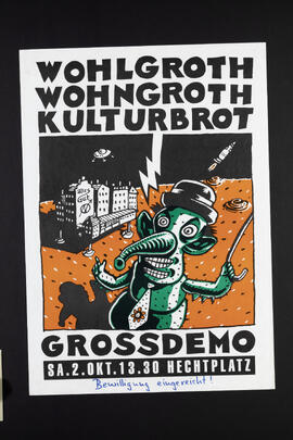 Wohlgroth, Wohngroth, Kulturbrot. Grossdemo. Besammlung Hechplatz (Variante 2)