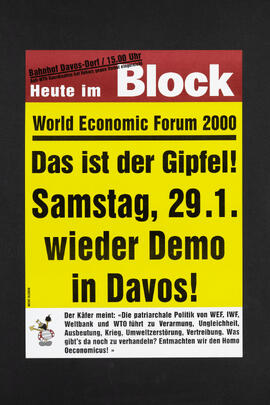 Heute im Block. World Economic Forum 2000. Das ist der Gipfel!
