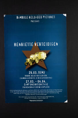 Bambule reloaded Henriette verteidigen, Demo/Camp/Aktionstage