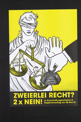 Zweierlei Recht? 2x Nein zu Ausschaffungsinitiative & Gegenvorschlag am 28.11.2010