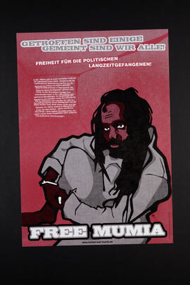 Getroffen sind einige, gemeint sind wir alle! Freiheit für die politischen Langzeitgefangenen. Free Mumia