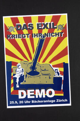 Das Exil kriegt ihr nicht. Demo. Besammlung Bäckeranlage