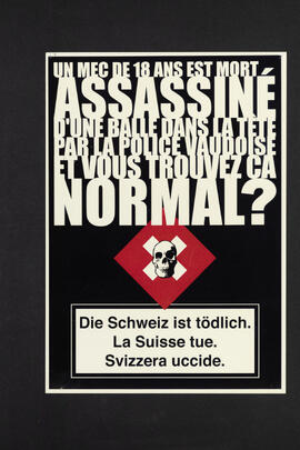 Un mex de 18 ans est mort. Assassine dßune balle dans la tete par la police vaudoise et vous trouvez ca normal? Die Schweiz ist tödlich.