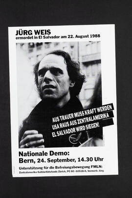 Jürg Weis ermordet in El Salvador am 22.August 1988. Demo