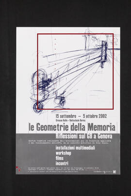 Le Geometrie della Memoria - riflessioni sul G8 a Genua - 15.9.-5.10.2002, Reithalle Bern