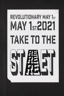 Revolutionary May 1st 2021 take to the Street
