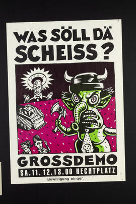 Wohlgroth. Was söll dä Scheiss? Grossdemo. Besammlung Hechplatz