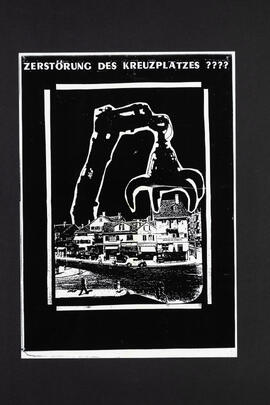 Zerstörung des Kreuzplatzes????