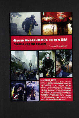 Lesereise mit Gabriel Kuhn: 'Neuer Anarchismus' in der USA. Seattle und die Folgen. Im Infoladen Kasama, u.a.