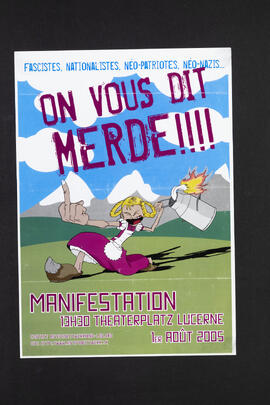 Fascistes, Nationalistes, Néo-Patriotes, Néo-Nazis... On vous dit merde!!! Manifestation