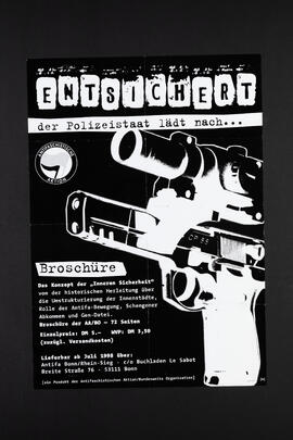 Entsichert der Polizeistaat lädt nach... Broschüre. Das Konzept der Inneren Sicherheit...