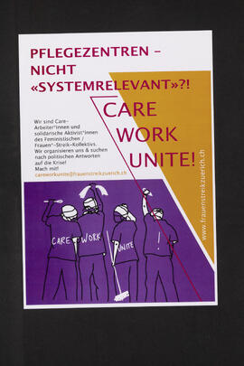 Pflegezentren - nicht "systemrelevant" - care work unite!