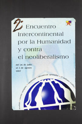 
Encuetro Intercontinental por la Humanidad y contro el neoliberalismo - 26.7.-3.8.1997
