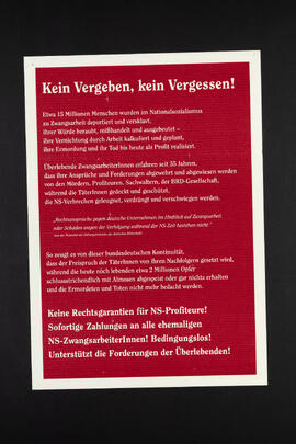 Kein Vergeben - kein Vergessen. Keine Rechtsgarantien für NS-Profiteure. Sofortige Zahlung an alle ehemaligen NS-ZwangsarbeiterInnen