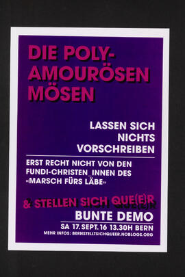 Die polyamurösen Mösen lassen sich nichts vorschreiben […] - Bunte Demo 17.9.16, Bern