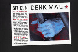 Sei Kein Denk Mal. Faschistische Angriffe sind nur die Spitze des Angriffs.